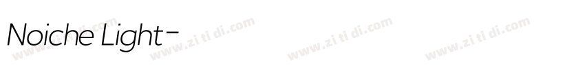 Noiche Light字体转换